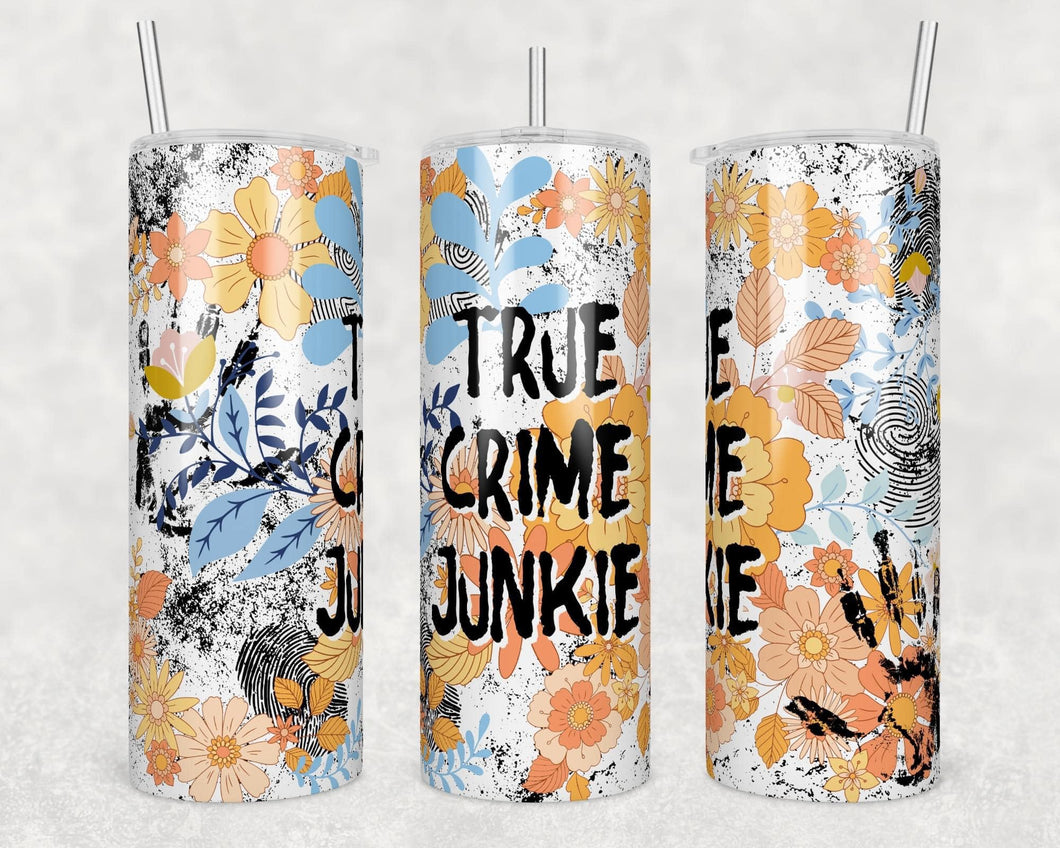 True Crime   - 20oz Tumbler RTS