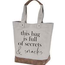 Load image into Gallery viewer, This Bag is Full of Secrets &amp; Snacks - Canvas Tote
