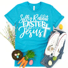 Load image into Gallery viewer, Silly Rabbit Easter is for Jesus
