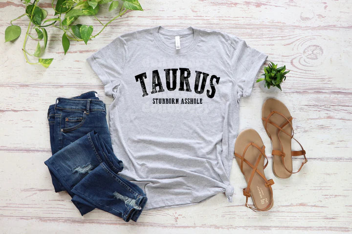 Taurus - Stubbon Asshole